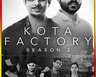 Download Kota Factory (Season 1 – 2) Hindi Complete Netflix Original WEB Series 480p [150MB] | 720p [300MB] | 1080p [600MB] WEB-DL