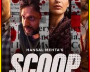 Download Scoop (Season 1) Hindi Netflix Complete Web Series 480p | 720p | 1080p WEB-DL