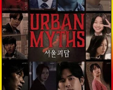 Download Urban Myths (2022) WEB-DL {Korean With Subtitles} Full Movie 480p [350MB] | 720p [950MB] | 1080p [2.2GB]