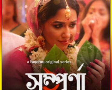 Download Sampurna (2023) S02 Complete Bengali WEB Series ESubs 480p | 720p | 1080p WEB-DL