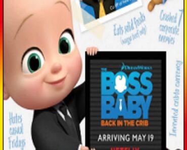 Download The Boss Baby: Back in the Crib (2022) Season 1 Complete Netflix Original WEB Series 480p | 720p WEB-DL