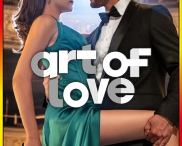 ART OF LOVE – Netflix Original (2024) WEB-DL MULTi-Audio {Hindi-English-Turkish} 480p [360MB] | 720p [1GB] | 1080p [2.3GB] Full-Movie