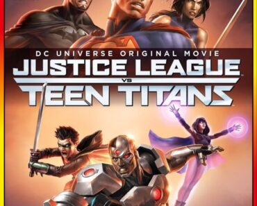 Justice League vs. Teen Titans (2016) Full Movie {English With Subtitles} 480p [330MB] | 720p [800MB]